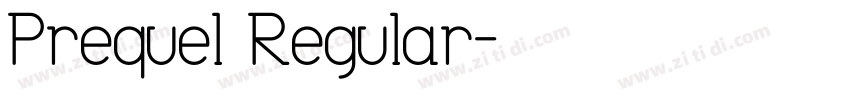 Prequel Regular字体转换